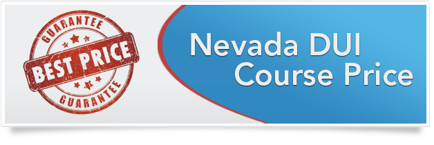 Nevada DUI Course Price Nevada DUI Course Price